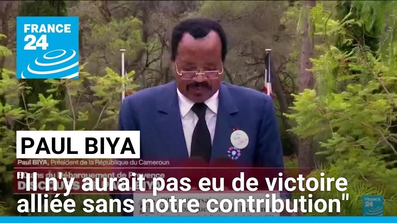 80 ans du débarquement de Provence : le discours du président du Cameroun, Paul Biya • FRANCE 24